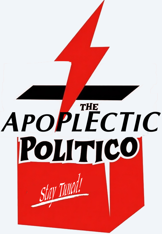 The Apoplectic Politico Blog