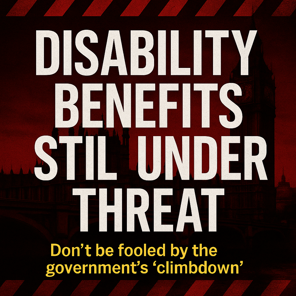 Disability Benefits still under threat